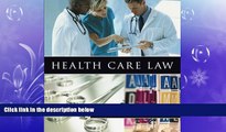 Big Deals  Health Care Law  Full Ebooks Most Wanted