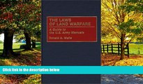 Books to Read  The Laws of Land Warfare: A Guide to the U.S. Army Manuals (Contributions in