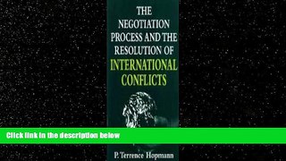 Big Deals  The Negotiation Process and the Resolution of International Conflicts (Studies in