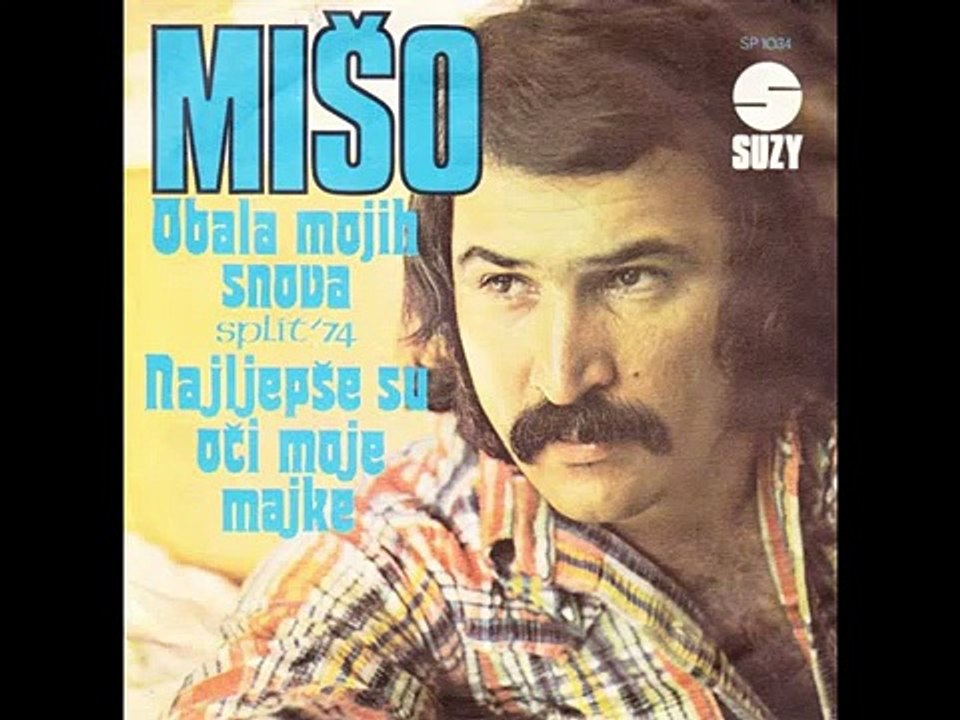 Mišo Kovač - Obala mojih snova