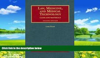 Books to Read  Law, Medicine, and Medical Technology: Cases and Materials (University Casebook)