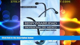 Big Deals  Responsabilidad Profesional Del Medico (Spanish Edition)  Full Read Best Seller