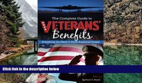 Deals in Books  The Complete Guide to Veterans  Benefits: Everything You Need to Know Explained
