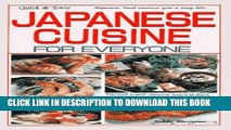 [New] Ebook Japanese Cuisine for Everyone: Quick and Easy Free Online