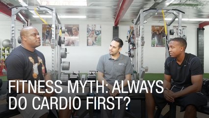 Fitness Myth: Always Do Cardio First?