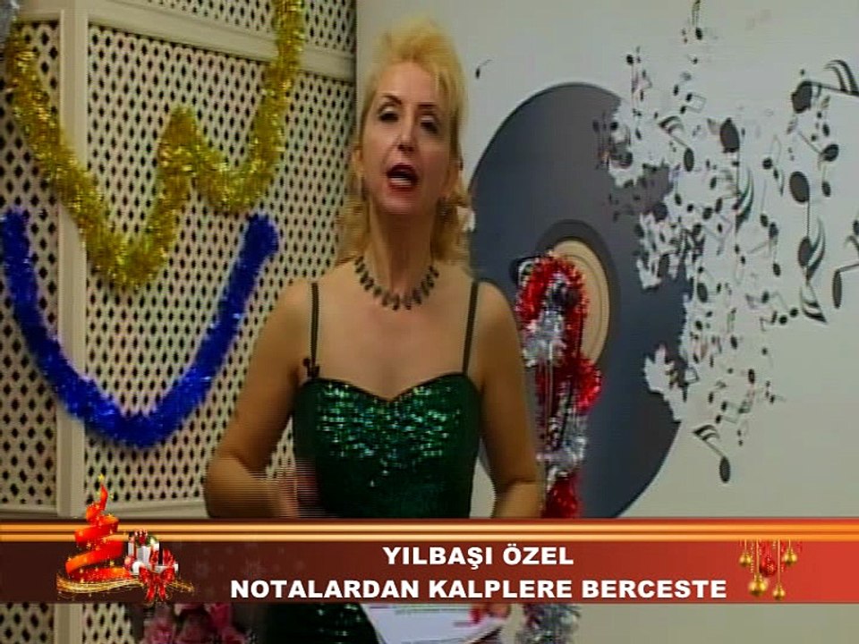 NOTALARDAN KALPLERE BERCESTE 2015-2016 YENİ YIL TONTV Şef: Çetin Germenli-Solist-Sacide Dağbaşı-Eser-Kış Masalı
