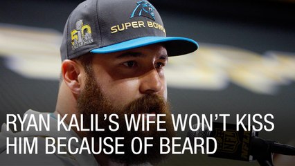 Ryan Kalil's Wife Won't Kiss Him Because of Beard