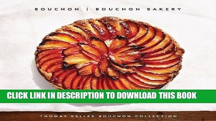 [New] Ebook Thomas Keller Bouchon Collection Free Read