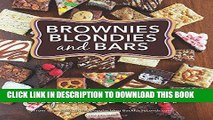 [New] Ebook Brownies, Blondies, and Bars Free Read