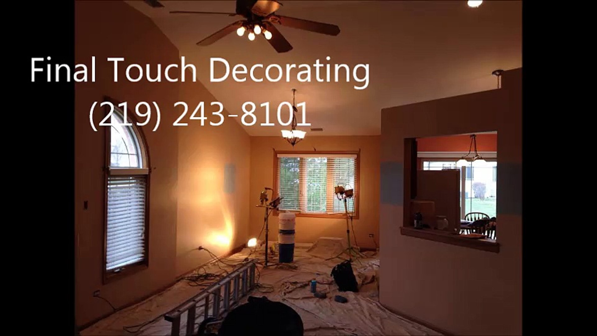 Final Touch Decorating 219 243 8101