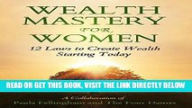 [PDF] Wealth Mastery for Women: 12 Laws to Creating Wealth Starting Today Full Online
