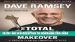 [Free Read] The Total Money Makeover: Classic Edition: A Proven Plan for Financial Fitness Free