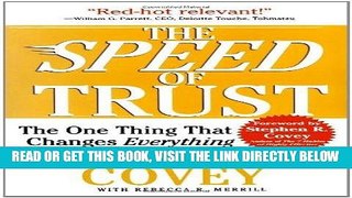 [Free Read] The SPEED of Trust: The One Thing That Changes Everything Free Online