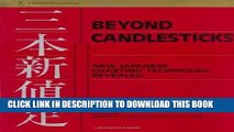 [Free Read] Beyond Candlesticks: New Japanese Charting Techniques Revealed Full Online