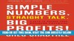 [Free Read] Simple Numbers, Straight Talk, Big Profits!: 4 Keys to Unlock Your Business Potential