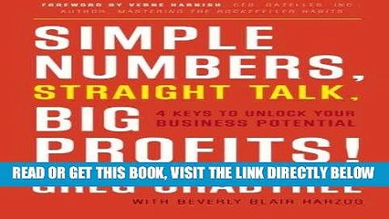 [Free Read] Simple Numbers, Straight Talk, Big Profits!: 4 Keys to Unlock Your Business Potential