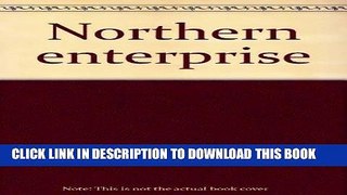 [Free Read] Northern Enterprise Free Online