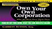 [Free Read] Rich Dad s Advisors: Own Your Own Corporation: Why the Rich Own Their Own Companies