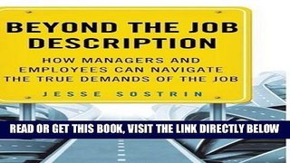 [Free Read] Beyond the Job Description: How Managers and Employees Can Navigate the True Demands