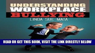 [Free Read] Understanding Workplace Bullying Full Online