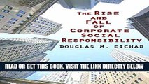 [Free Read] The Rise and Fall of Corporate Social Responsibility Full Online