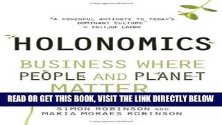 [Free Read] Holonomics: Business Where People and Planet Matter Free Online