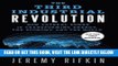 [Free Read] The Third Industrial Revolution: How Lateral Power Is Transforming Energy, the