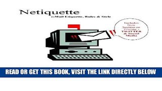 [Free Read] Netiquette: eMail Etiquette, Rules, and Style Free Download