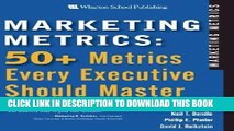 [PDF] Marketing Metrics: 50  Metrics Every Executive Should Master Popular Collection