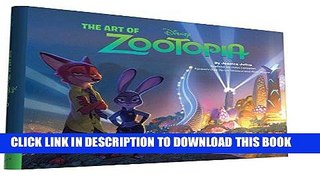 Read Now The Art of Zootopia PDF Online