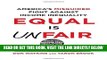 [Free Read] Equal Is Unfair: America s Misguided Fight Against Income Inequality Full Online