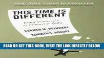 [Free Read] This Time Is Different: Eight Centuries of Financial Folly Full Online