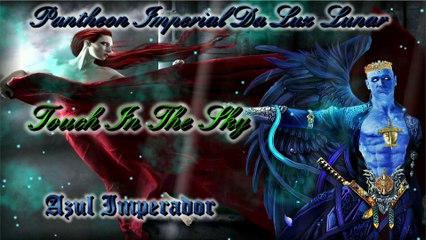 TOCANDO OS CÉUS - TOUCH IN THE SKY