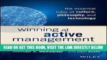 [Free Read] Winning at Active Management: The Essential Roles of Culture, Philosophy, and