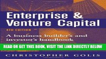 [Free Read] Enterprise   Venture Capital: A Business Builder s and Investor s Handbook Free Online