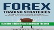 [Free Read] Forex Trading: Forex Trading Strategies Simple Proven Trading Strategies - That you