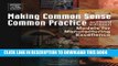 [Free Read] Making Common Sense Common Practice: Models for Manufacturing Excellence Free Online