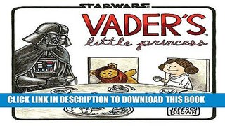 Ebook Vader s Little Princess Free Read