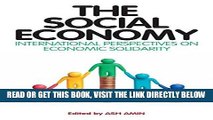 [Free Read] The Social Economy: International Perspectives on Economic Solidarity Full Online