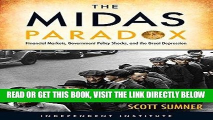 [Free Read] The Midas Paradox: Financial Markets, Government Policy Shocks, and the Great
