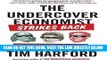 [Free Read] The Undercover Economist Strikes Back: How to Run--or Ruin--an Economy Full Online