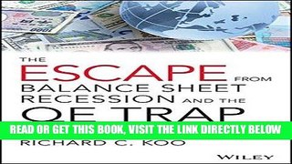 [Free Read] The Escape from Balance Sheet Recession and the QE Trap: A Hazardous Road for the