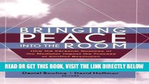[Free Read] Bringing Peace Into the Room: How the Personal Qualities of the Mediator Impact the