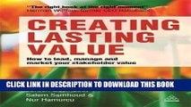 Ebook Creating Lasting Value: How to Lead, Manage and Market Your Stakeholder Value Free Read