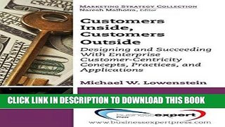 Best Seller Customers Inside, Customers Outside: Designing and Succeeding With Enterprise