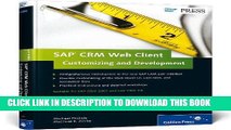 Best Seller SAP CRM Web Client - Customizing and Development Free Download