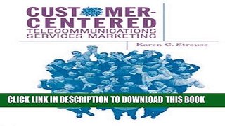 Best Seller Customer-Centered Telecommunications Services Marketing (Artech House
