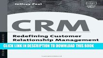 Best Seller CRM: Redefining Customer Relationship Management (Enterprise computing) Free Read