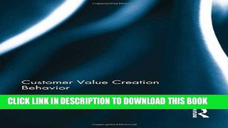 Best Seller Customer Value Creation Behavior Free Read