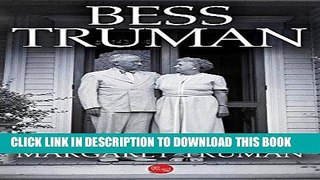 Ebook Bess Truman Free Read